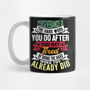 Perseverance Mug